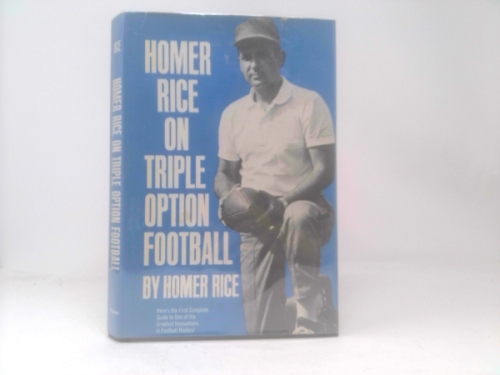 Homer Rice on triple option football