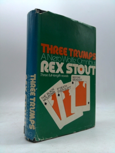 Three Trumps a Nero Wolfe Omnibus