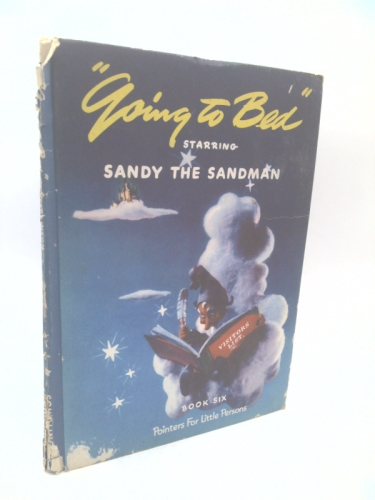 Pointers for Little Persons Book Six Going to Bed Starring Sandy the Sandman