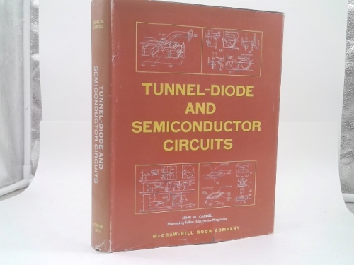 Tunnel-Diode and Semiconductor Circuits