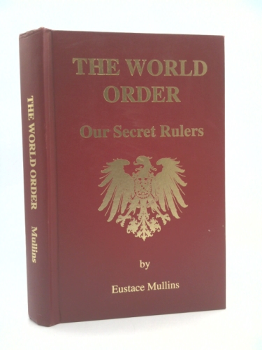 The World Order: A Study in the Hegemony of Parasitism
