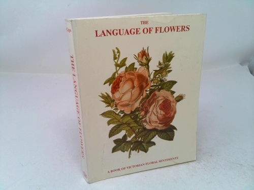 The Language of Flowers
