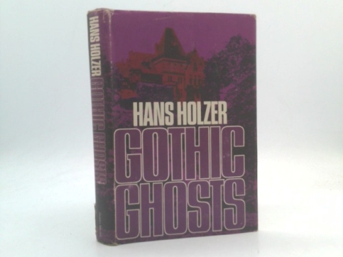 GOTHIC GHOSTS: The Somerset Scent; The House of Evil; Little Mama; The Specter i