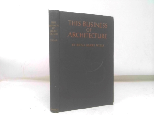 This Business of Architecture