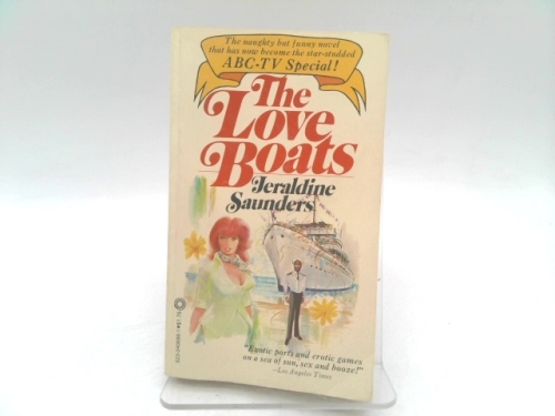 The love boats by Saunders, Jeraldine