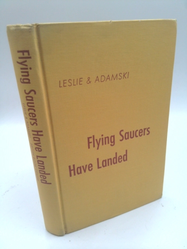 Flying Saucers Have Landed
