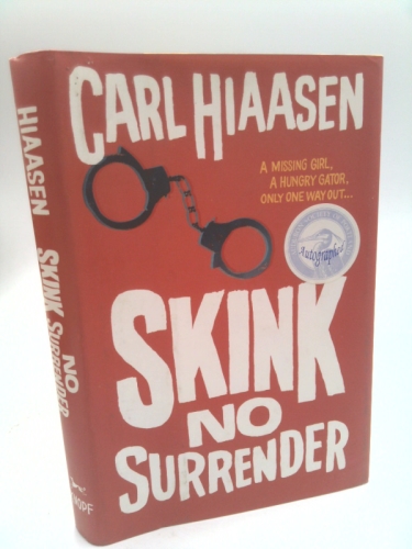 Skink No Surrender