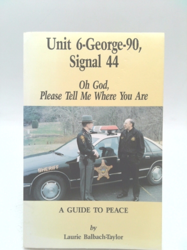 Unit 6-George-90, Signal 44