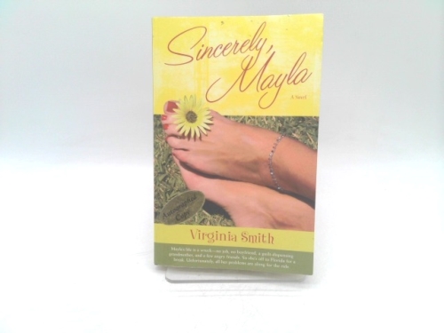 Sincerely, Mayla (Just As I Am Series #2)