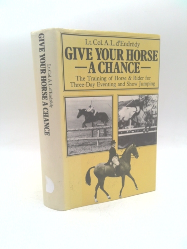 Give Your Horse a Chance