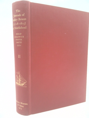 The Journals of Ashley Bowen (1728-1813) of Marblehead