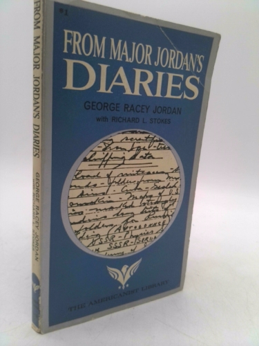 From Major Jordan's Diaries