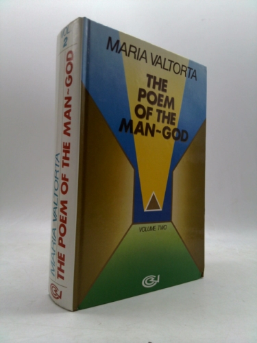 The Poem of the Man-God Vol. Two