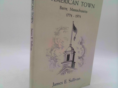American town; Barre, Massachusetts; 1774-1974,