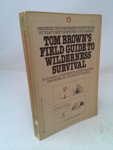 Tom Brown's Field Guide to Wilderness Survival
