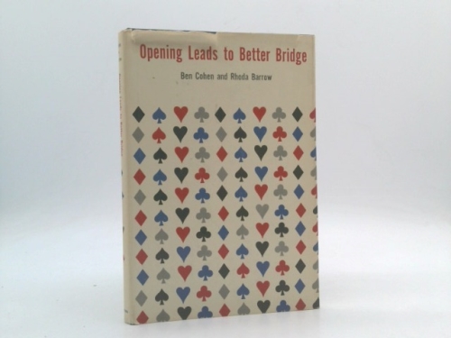 Opening Leads to Better Bridge