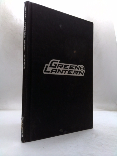 Green Lantern, Volume 8: Agent Orange