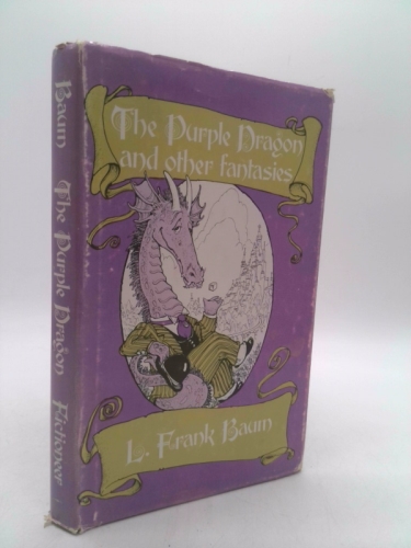 The Purple Dragon and Other Fantasies