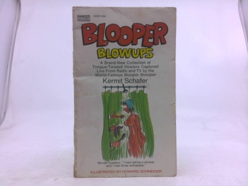 Blooper Blackouts