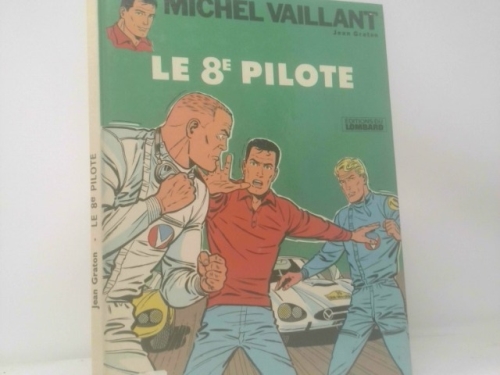 Michel Vaillant - Tome 8 - Le 8e pilote