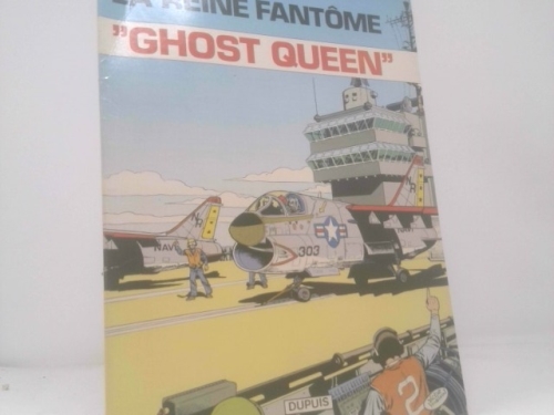 Buck Danny, tome 40 : La reine fantôme, "Ghost queen"