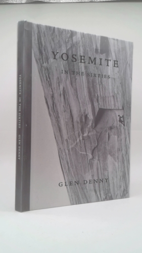 Glen Denny: Yosemite in the Sixties