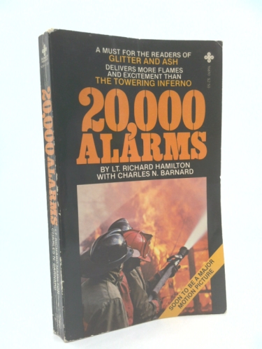 20,000 Alarms: The Memoirs of New York's Most Decorated Fireman