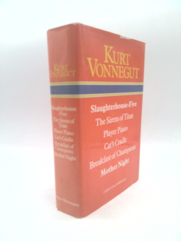 Slaughterhouse Five/ The Sirens Of Titan/ Player Piano/ Cat's Cradle/ Breakfast Of Champions/ Mother Night