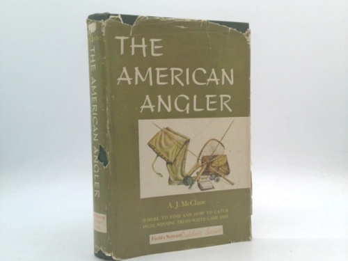 The American angler