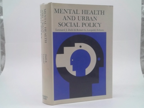 Mental Health and Urban Social Policy