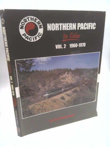 Northern Pacific in Color, Vol. 2: 1960-1970