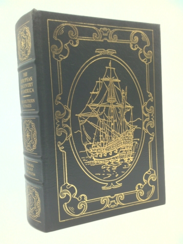 THE EUROPEAN DISCOVERY OF AMERICA: THE SOUTHERN VOYAGES,1492-1616.BOMC edition.