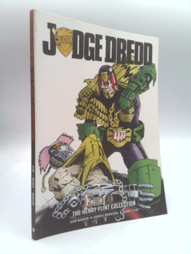 The Henry Flint Collection. Judge Dredd Created by John Wagner & Carlos Ezquerra