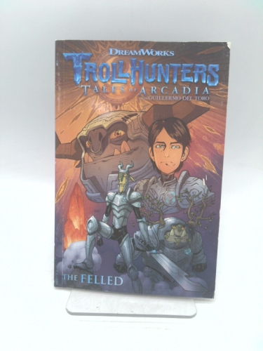 Trollhunters: Tales of Arcadia--The Felled
