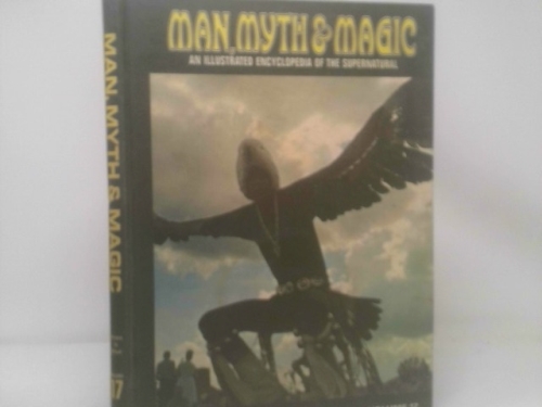 MAN, MYTH AND MAGIC an Illustrated Encyclopedia of the Supernatural Vol. 17 Prince to Ritual