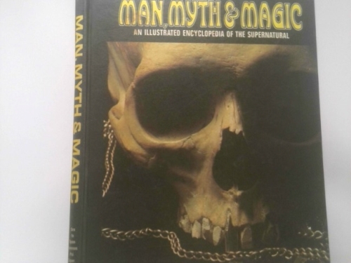 MAN, MYTH AND MAGIC an Illustrated Encyclopedia of the Supernatural Vol. 19 Sex to Spontaneous Psi Experience