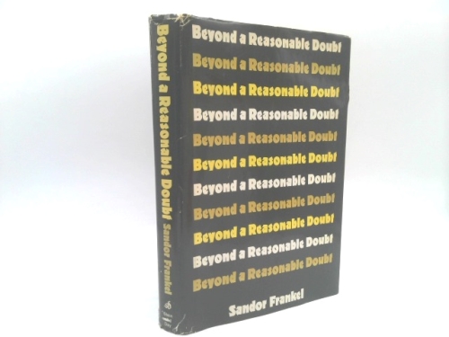 Beyond a Reasonable Doubt