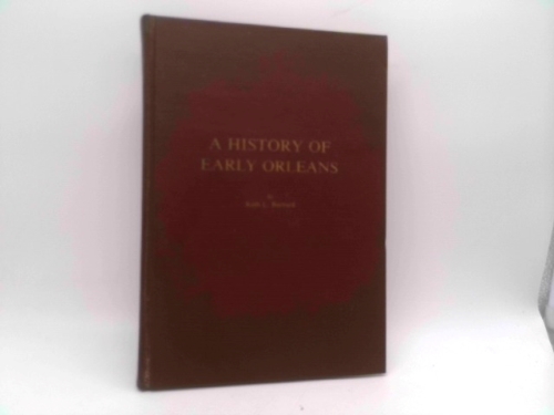 A History of Early Orleans