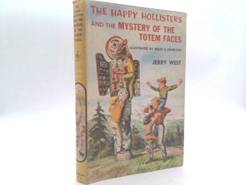 The Happy Hollisters and the Mystery of the Totem Faces (The Happy Hollisters, No. 15)