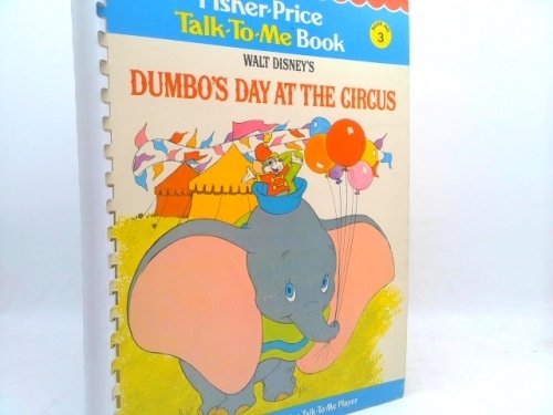 Walt Disney's Dumbo's Day At the Circus (fisher-price talk to me book) # 3