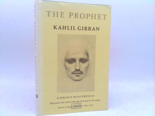 The Prophet Kahil Gibran