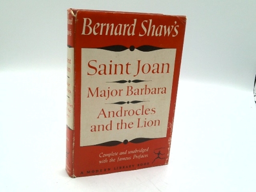 Saint Joan/Major Barbara/Androcles and the Lion