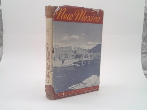 New Mexico : A Guide to the Colorful State
