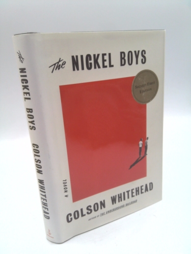 The Nickel Boys (Pulitzer Prize Winner)