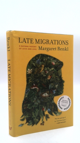 Late Migrations: A Natural History of Love and Loss