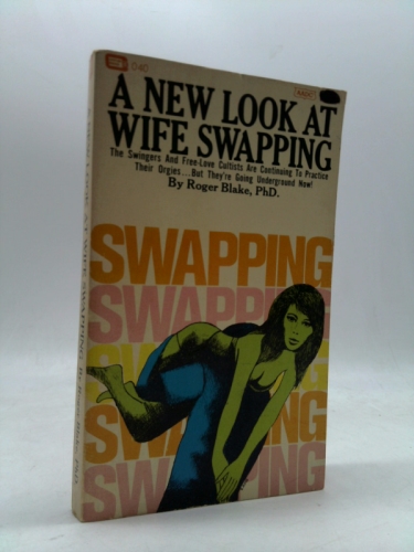 A New Look At Wife Swapping