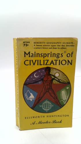 Mainsprings of Civilization