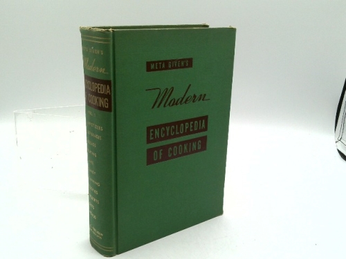 Meta Given's Modern Encyclopedia of Cooking (Complete in One Volume