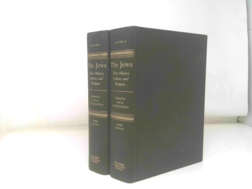 The Jews: Their History, Culture, and Religion [Third Expanded Edition] [2 Volume Set].
