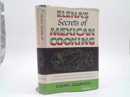 Elena's Secrets of Mexican Cooking